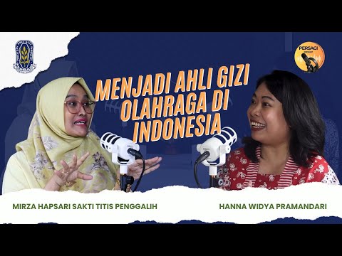 Seperti Apa Menjadi Ahli Gizi Olahraga di Indonesia? | PERSAGI Kabupaten Aceh Utara PODCAST Eps. 12